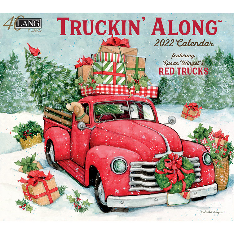 Lang Truckin' Along 2022 Wall Calendar Wayfair Canada
